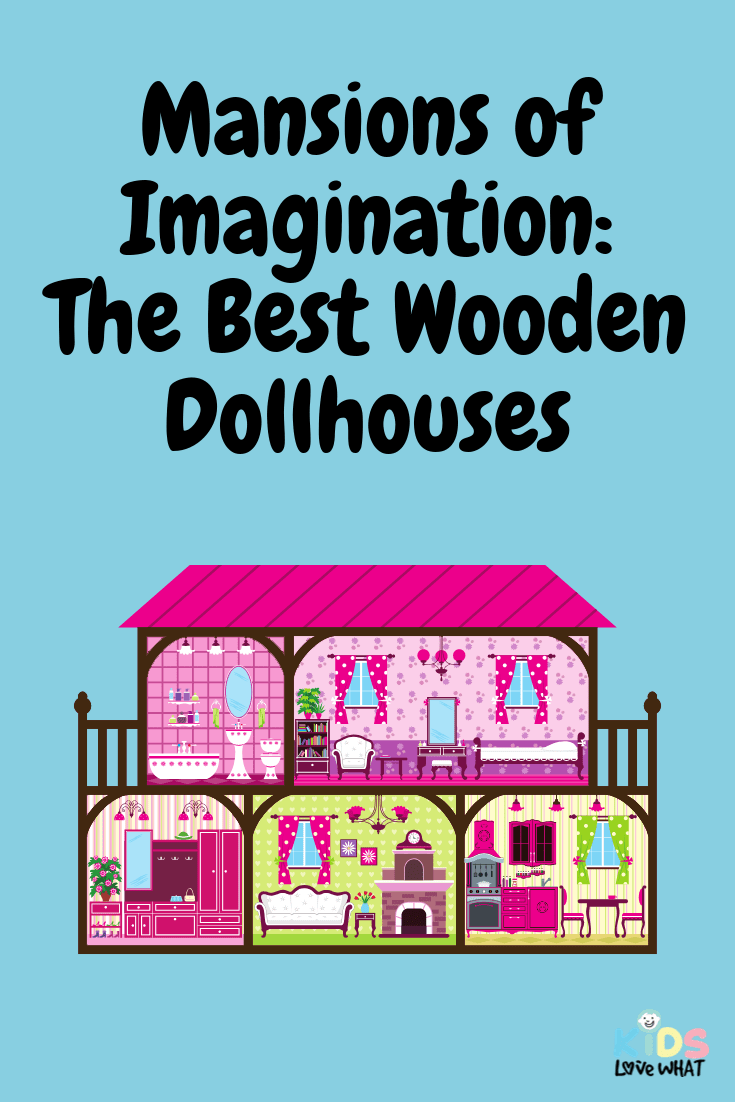 top rated wooden dollhouses