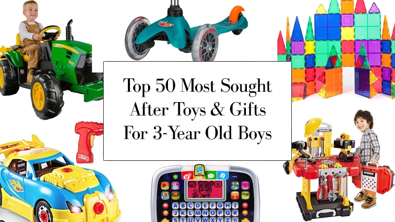 Top 50 Most Sought After Toys Gifts For 3 Year Old Boys Kids Love What