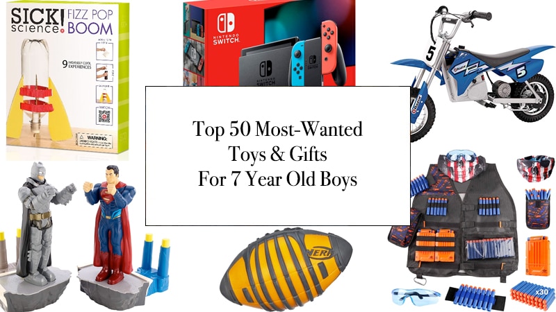 best toys for 7 yr old boys